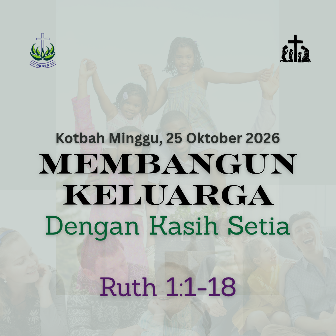 Membangun Keluarga Dengan Kasih Setia